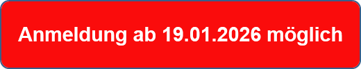 Anmeldung ab 19.01.2026 möglich
